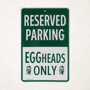 EGGheads only parking sign